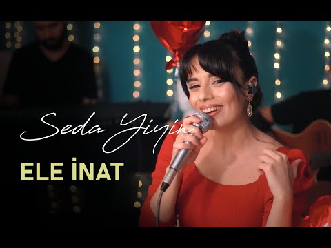 Seda Yiyin - Ele İnat Akustik (Berkay Cover) | Sevgililer Günü Özel
