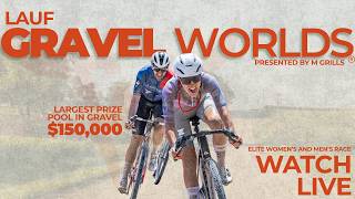 2026 Lauf Gravel Worlds 150 Professional Race Livestream presented by McGrills