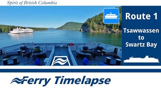 [Route 1] Tsawwassen to Swartz Bay (Timelapse) | BC Ferries