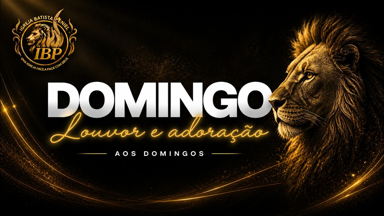 🔥CULTO DE LOUVOR E ADORAÇÃO - Domingo ás 18h