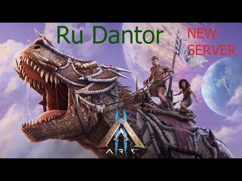 Видео: RU Dantor x5 PvE mod Pyria -  ARK: S. E.   #3 #прохождение   #стрим 228