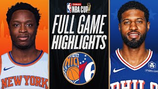 KNICKS at 76ERS | EMIRATES NBA CUP 🏆 | FULL GAME HIGHLIGHTS | November 12, 2024