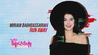 Miriam Baghdassarian - Run Away (Official Audio) Depi Evratesil 2020