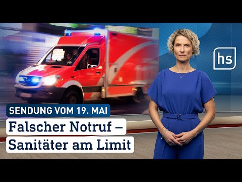 Falscher Notruf – Sanitäter am Limit | hessenschau vom 19.05.2024