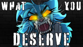What You Deserve // pmv // Claws of Rage