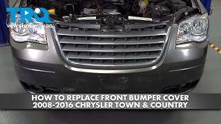 How to Replace Front Bumper Cover 2008-2016 Chrysler Town & Country