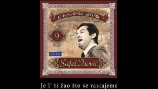 Safet Isovic - Je l ti zao sto se rastajemo - (Audio 1979)