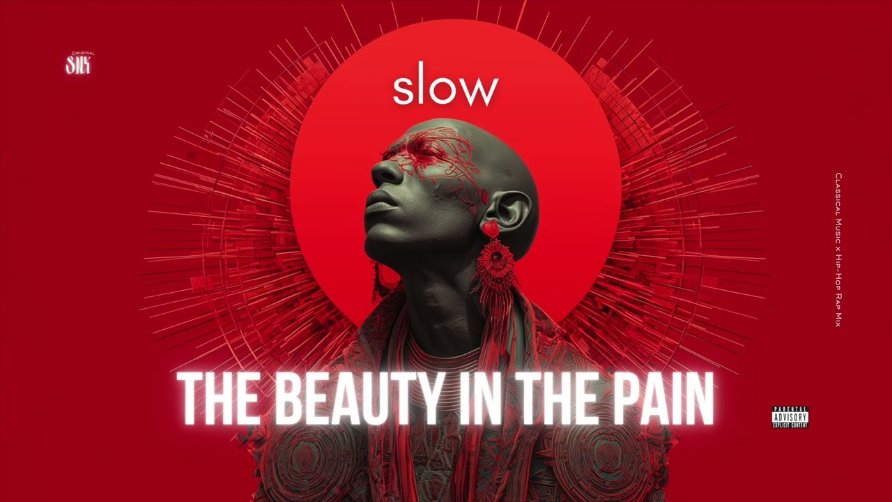 The Beauty in the Pain Slow l SNX