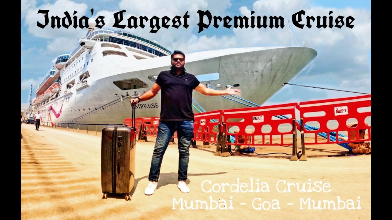 INDIA's Biggest Premium Cruise || Cordelia Cruises|| Mumbai - Goa - Mumbai || Episode 1