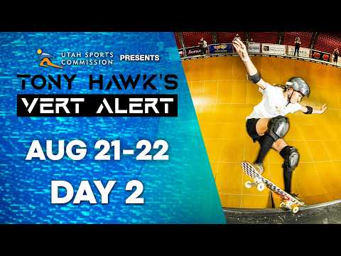 Tony Hawk's Vert Alert 2026 FINALS DAY 2