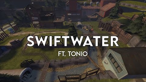 [TF2] Highlander Maptalk | Swiftwater (ft.Tonio)