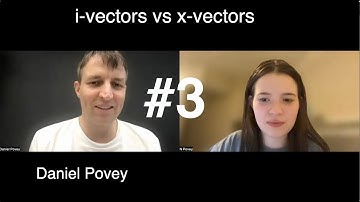 Dan Kaldi #3 i-vectors vs x-vectors