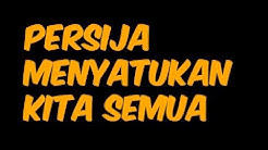 Persija Menyatukan Kita Semua (Video Lyric) - Durasi: 4:37. Persija Menyatukan Kita Semua (Video Lyric) - Durasi: 4:37.