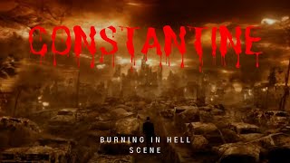 Constantine (2005) - Burning In Hell Scene (3/9) [HD]