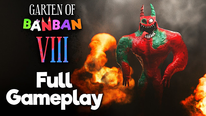 Garten of Banban 8 FULL GAME Walkthrough - NO DEATHS (4K60FPS) No Commentary