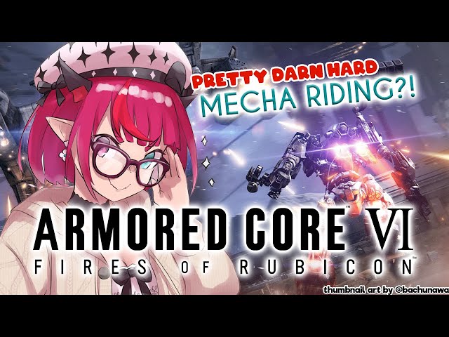 【ARMORED CORE VI】I mustn’t run away from hard bossesのサムネイル