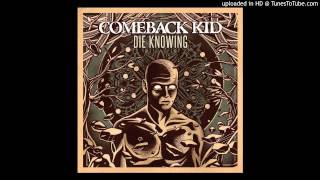 [EGxHC] Comeback Kid - Die Knowing chords