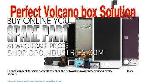How to solve volcano box cannot connect to server 100% working update