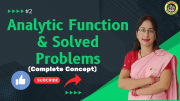 Analytic Function, Examples of Analytic and Not Analytic functions, #Analyticfunction, #Complex