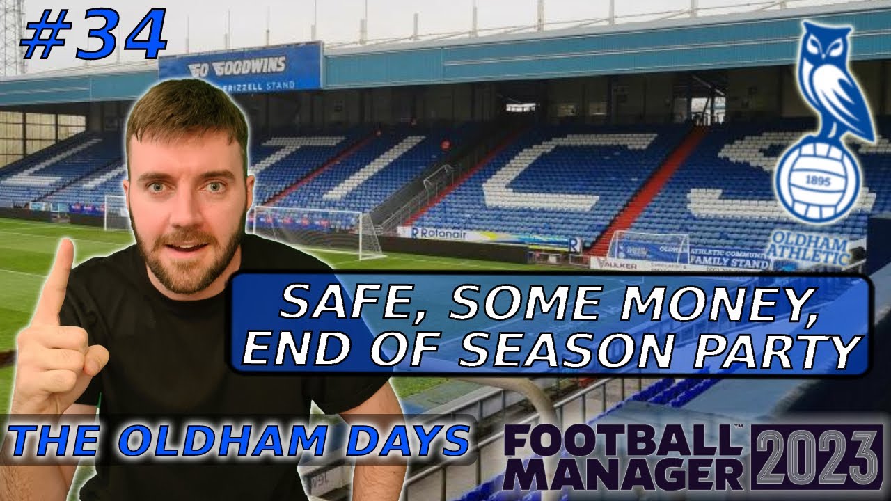 A Successful 1st Season in the Championship #34: The Oldham Days | Football Manager 2023