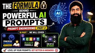 The Formula Behind Powerful AI Prompts | Prompt Engineering | Part 2