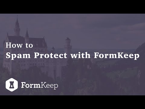 Spam Protection with FormKeep - FormKeep Guide