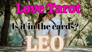 Leo Love Tarot April 2026Your Wish Comes True, Leo