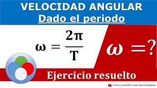 VELOCIDAD ANGULAR - ejercicio resuelto