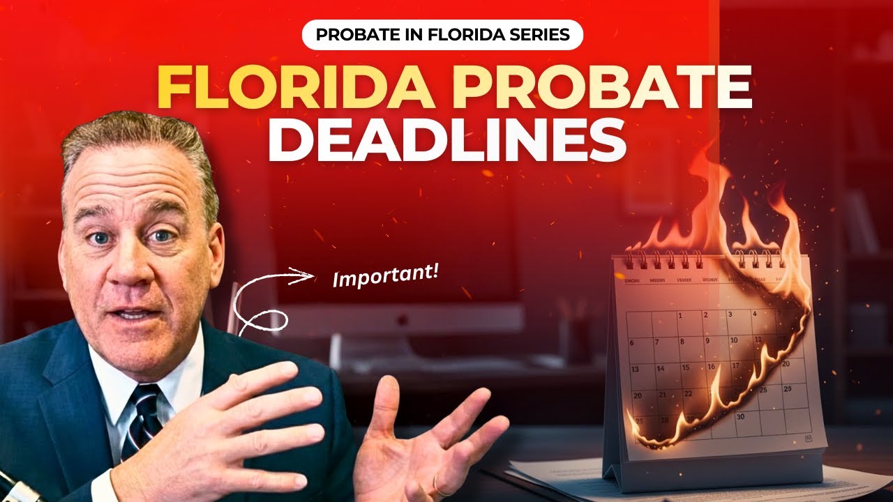 Watch on YouTube: Florida Probate Deadlines You Must Know