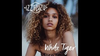 Izzy Bizu - White Tiger[가사/자막/해석]