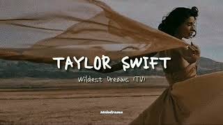 Taylor Swift - Wildest Dreams (Taylor's version) | (Lyrics)