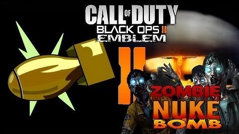 Black Ops 2 - NUKE BOMB "Zombies" - Emblem Tutorial
