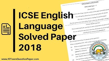 English Language Solved Question Paper for ICSE Class 10 - 2018