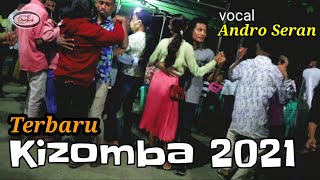 TERBARU Dansa Kizomba 2021/ Newest KIZOMBA Dancing 2021, vocal : Andro Seran cover : O MAR PAROU