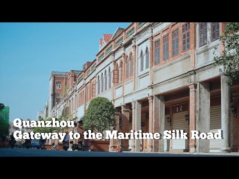 Gateway to the Maritime Silk Road | Historical and Cultural Cities | CGTN Documentary