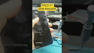 Poco F7 sem imagem - Dica rápida  #smartphone