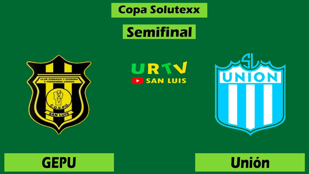Copa Solutexx | Semifinal | GEPU Vs. Unión