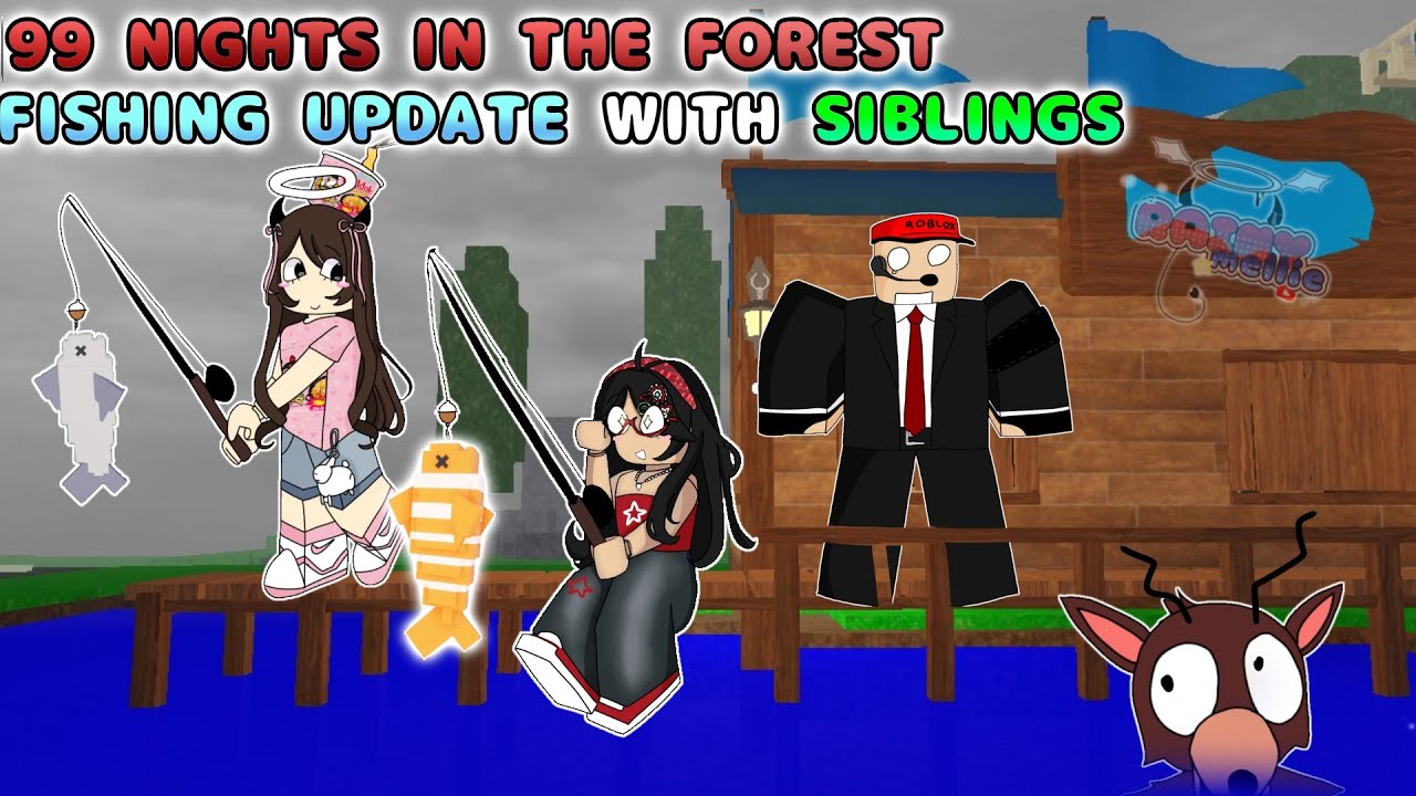 🐟 99 НОЧЕЙ В ЛЕСУ *ОБНОВЛЕНИЕ О РЫБАЛКЕ С БРАТЬЯМИ И СЕСТРАМИ* 🏕 - 99nitf #4 - 