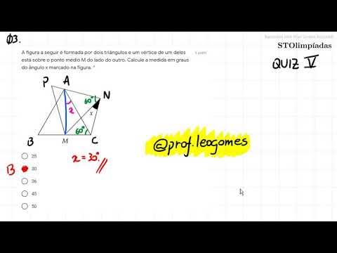 STOlimpíadas Quiz V: Paralelismo, ângulos e congruências 