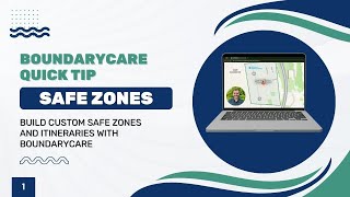 BoundaryCare Quick Tip: Creating Custom Safe Zones