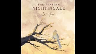 The Persian Nightingale, By Sami yusuf