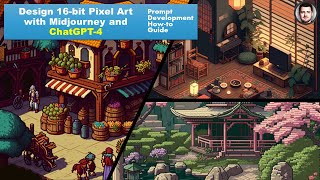 Creating Stunning 16-Bit Pixel Art with ChatGPT and Midjourney's AI Capabilities (Prompt Guide)