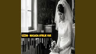 Masada Ayrılık Var