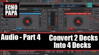 Virtual DJ 8: Audio Part 4 - Convert 2 Decks to 4 Decks