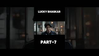 Luck Bhaskar Part-7#shortsvideo #trending #bollywood #2024newmovie #2024 #iphone #blockbuster