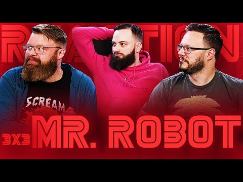 Mr Robot 3x3 REACTION!! "eps3.2_legacy.so"