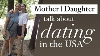 Learn English | Mother and Daughter Talk about DATING in America!