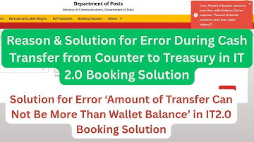 Solution for Cash Transfer Error During Transfer of Wallet Balance in IT 2.0 Booking Solution 
