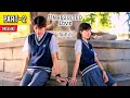 PART-2 || A Girl Secretly Loved a Boy for 15 Years, but It Was One-Sided💗 Chinese Movie Hindi Dubbed