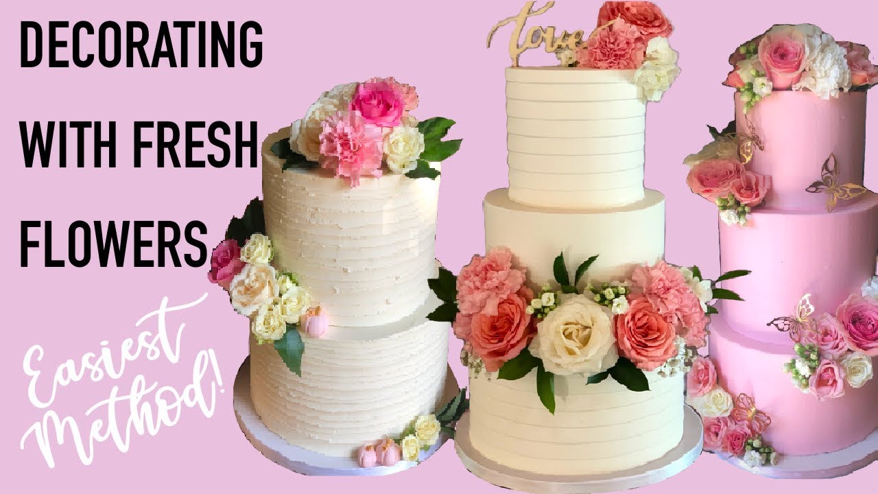 How To Put Fresh Flowers On Cake + Video